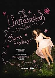 OLIVIA RODRIGO : THE UNRAVELED TOUR