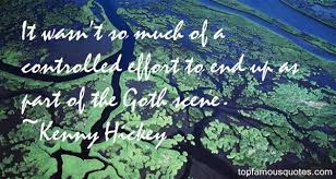 Kenny Hickey quotes: top famous quotes and sayings from Kenny Hickey via Relatably.com