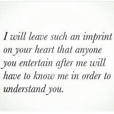 I will leave such an imprint on your heart! | In love with love ... via Relatably.com