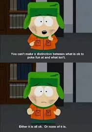 Some wisdom from South Park. ~Sidewinder | So True | Pinterest ... via Relatably.com