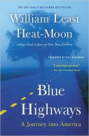 Blue Highways: A Journey into America: William Least Heat-Moon ... via Relatably.com