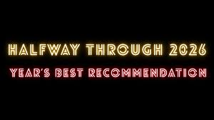 Halfway Through 2026: The 23 Best Films So Far.
