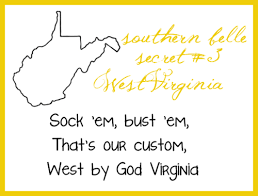 Funny Quotes Im From West Virginia. QuotesGram via Relatably.com