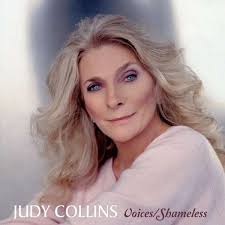 Judy Collins: Voices/Shameless