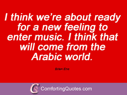 Quotes And Sayings From Brian Eno | ComfortingQuotes.com via Relatably.com