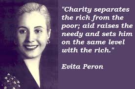 Evita Peron&#39;s quotes, famous and not much - QuotationOf . COM via Relatably.com