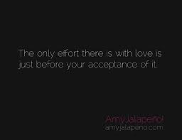 does love take effort? (daily hot! quote) – AmyJalapeño! via Relatably.com