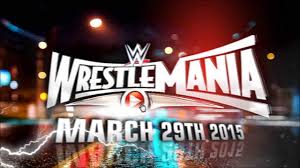 نتيجة بحث الصور عن ‪wrestlemania 31‬‏