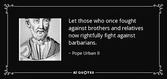 TOP 7 QUOTES BY POPE URBAN II | A-Z Quotes via Relatably.com