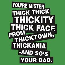 Mr Thick Thick Thickity Thick Face&quot; Kids Clothes by nimbusnought ... via Relatably.com