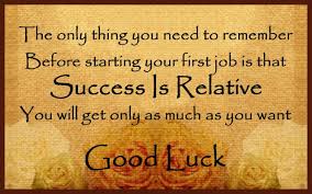 Good Luck Messages for First Job: Best Wishes and Inspirational ... via Relatably.com