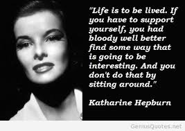 Katharine Hepburn Quotes via Relatably.com