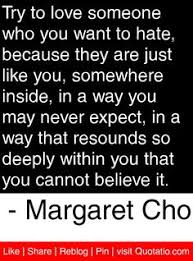 Margaret Cho on Pinterest | Beauty Quotes, Comedians and I Am ... via Relatably.com
