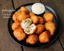 Punugulu with idli dosa butter