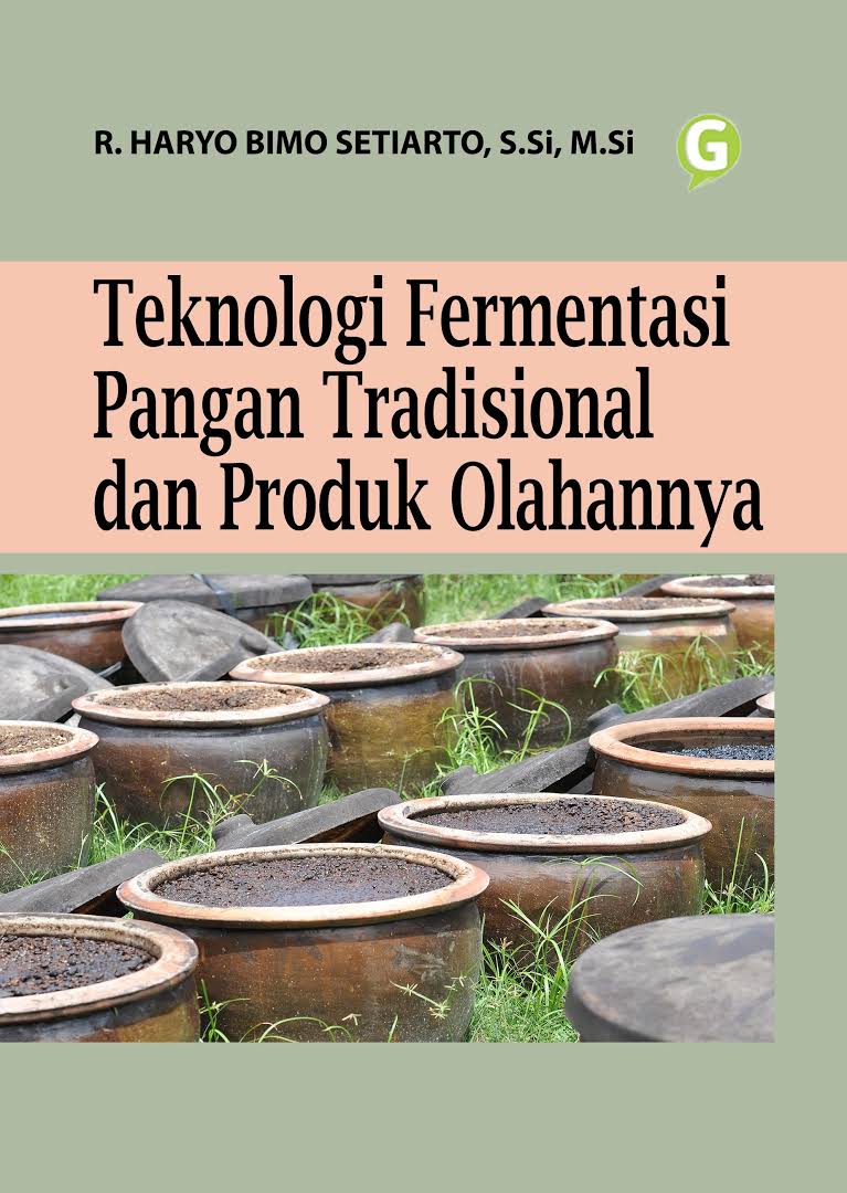 Teknologi fermentasi pangan trdisional dan produk olahannya