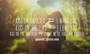 Kiss On Forehead Quotes via Relatably.com