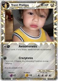 Pokemon Trent Phillips. Language Card : english. Creation Date : 1 November 2013 - GLS1zqLqneHP