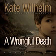 A Wrongful Death: A Barbara Holloway Novel, Kate Wilhelm - 9781433241390