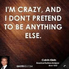 Calvin Klein Quotes | QuoteHD via Relatably.com