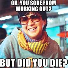 Funny Quotes About Being Sore. QuotesGram via Relatably.com