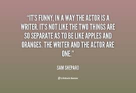 Sam Shepard Quotes. QuotesGram via Relatably.com