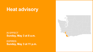 Heat advisory in place for Southwest Washington for Sunday
