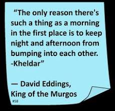 David Eddings on Pinterest | David, Author Quotes and Book via Relatably.com