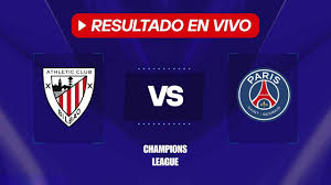Athletic Club vs PSG: Resultado EN VIVO, minuto a minuto y goles de la Champions League