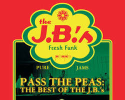 Pass the Peas by The JB's song