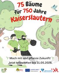 75 Bäume für 750 Jahre Kaiserslautern