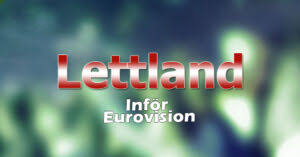 Inför Eurovision 2026 – Lettland