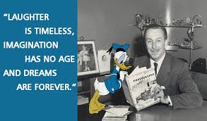 9 Walt Disney Quotes to Remind You What&#39;s Important – CA LIMITED via Relatably.com