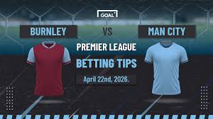 Burnley vs Manchester City predictions: City top the Premier League