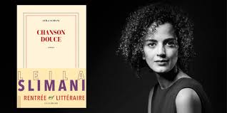 Résultat de recherche d'images pour "leila slimani chanson douce"