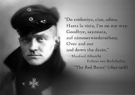 Baron Manfred Von Richthofen Quotes. QuotesGram via Relatably.com