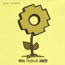 Javier Mendoza: Vida Trabajo Amor (CD) – jpc - 0801123001529