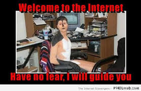 Image result for welcome to the internet meme