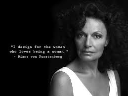 Top five memorable quotes by diane von furstenberg images English via Relatably.com