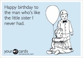 Big Brother Little Brother Birthday Quotes To Funny. QuotesGram via Relatably.com