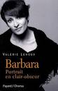 VALERIE LEHOUX - Barbara, portrait en clair-obscur - Biographie d ... - 875231-gf