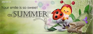 Sweet As Summer Facebook Covers, Sweet As Summer FB Covers, Sweet ... via Relatably.com