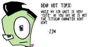 Invader ZIM:Quotes - इनवेडर ज़िम - फैन्पॉप via Relatably.com