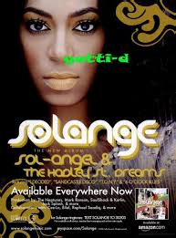 Solange - Sol-Angel and the Hadley St. Dreams 2008, Geffen Houston, Texas. Track. 1. God Given Name - 3033939167_1_8_LgMPXIZB