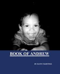 BOOK OF ANDREW Von DANNY MARTINEZ | Blurb-Bücher Deutschland