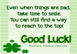 Good Luck Messages, Wishes and Good Luck Quotes Messages ... via Relatably.com