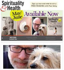 Spirituality &amp; Health Magazine features Paul Selig - s-h-mag