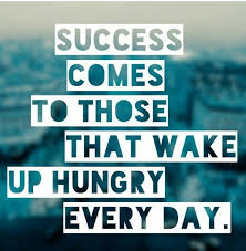 Image result for be hungry pictures for success