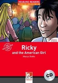 Ricky and the American Girl with Audio CD - Level 3. Author: Martyn Hobbs - 9783902504203