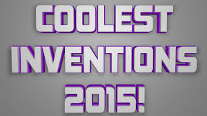 Image result for tech inventions 2015