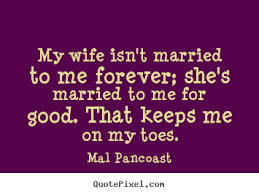 I Love My Wife Quotes. QuotesGram via Relatably.com